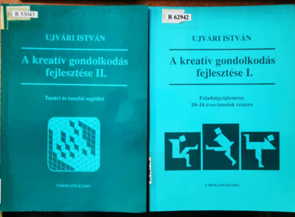 A kreat�v gondolkod�s fejleszt�se I-II.