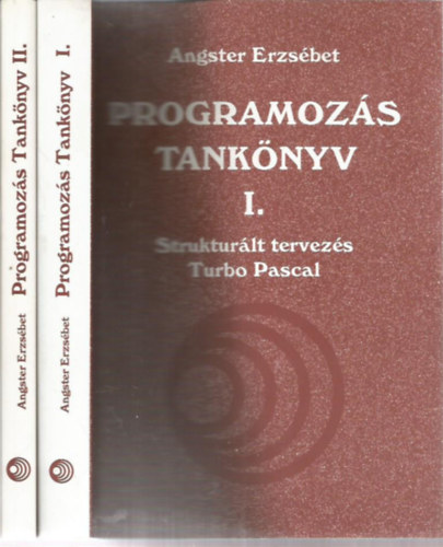 Programozs tanknyv I-II. - Struktrlt tervezs Turbo Pascal