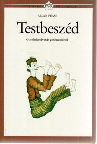 Testbeszd - Gondolatolvass gesztusokbl