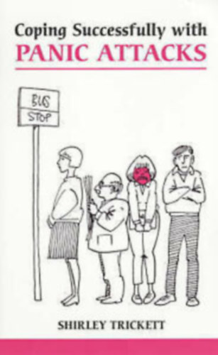 Shirley Trickett - Coping Successfully with Panic Attacks