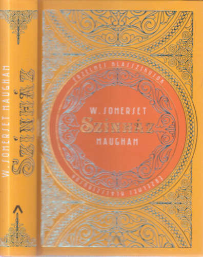 Szerb Antal  William Somerset Maugham (szerk.) - Sznhz (Szerelmes Vilgirodalom)