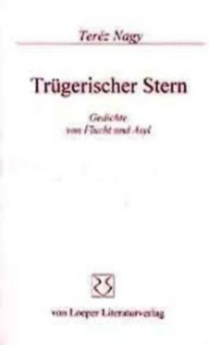 Nagy Ter�z - Tr�gerischer Stern
