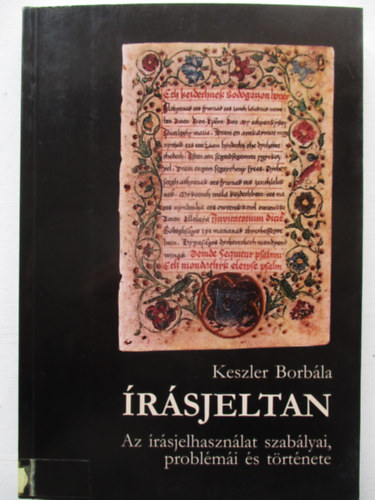 �r�sjeltan - Az �r�sjelhaszn�lat szab�lyai, probl�m�i �s t�rt�nete