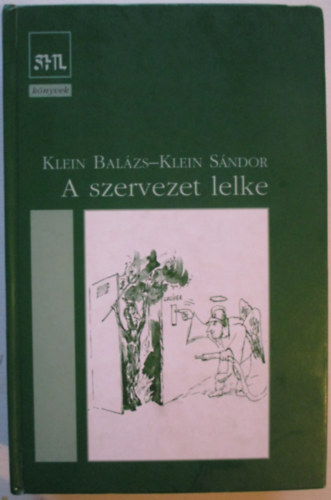 A szervezet lelke