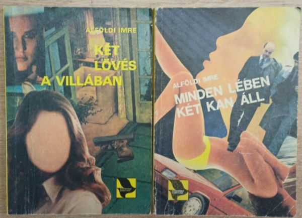 2 db Alf�ldi Imre krimi: K�t l�v�s a vill�ban - Minden l�ben k�t kan �ll