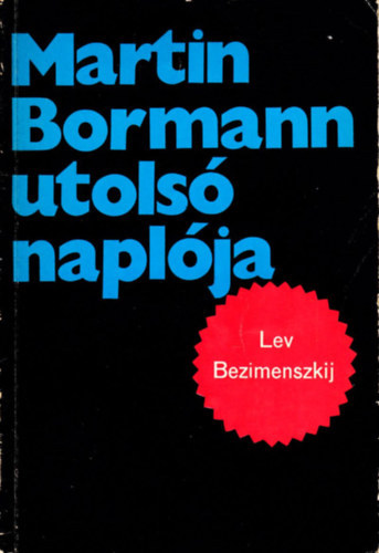 Martin Bormann utols naplja