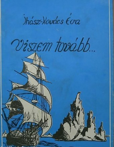 Viszem tovbb...