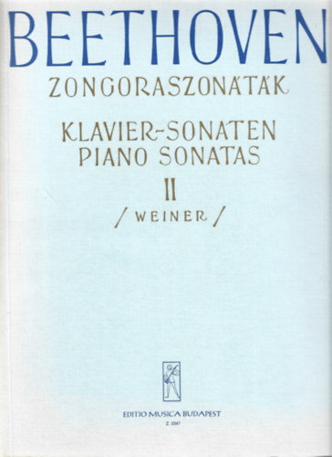 Zongoraszontk II. (Klavier-Sonaten - Piano Sonatas) / Weiner /