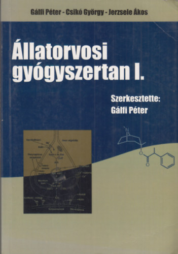 �llatorvosi gy�gyszertan I.
