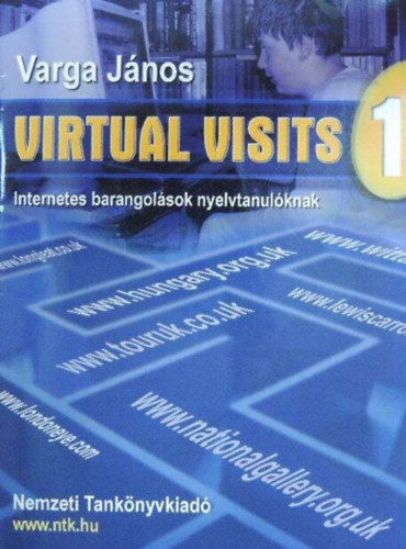 Virtual Visits 1. Internetes barangols nyelvtanulknak