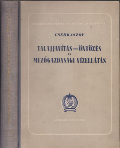 Talajjav�t�s - �nt�z�s �s mez�gazdas�gi v�zell�t�s