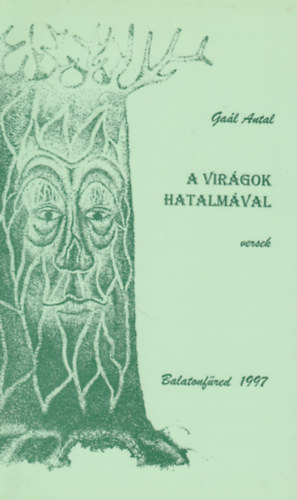 A virgok hatalmval (versek)