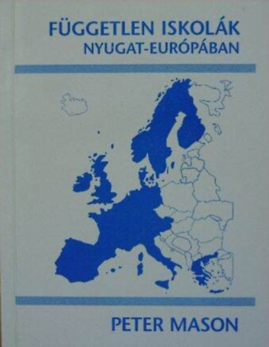 Fggetlen iskolk Nyugat-Eurpban