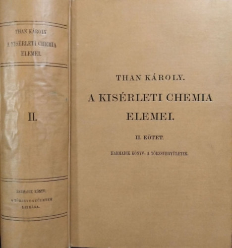 A k�s�rleti chemia elemei II. - A t�rzsvegy�letek le�r�sa