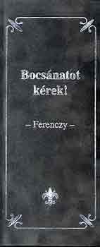 Josef von Ferenczy - Bocsnatot krek! A felesgemtl is