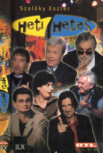 Heti hetes (A feketeleves) - A humor nagy�gy�i: Bajor Imre, G�lv�lgyi J�nos, Havas Henrik, Hern�di Judit, Verebes Istv�n, Csisz�r Jen�, J�ks� L�szl�