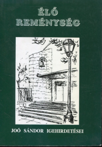 Dr. Jo Sndor - l remnysg - Dr. Jo Sndor igehirdetsei 1965-1970