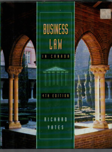 Business Law in Canada. - 4th edition.