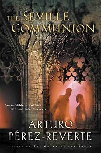 Arturo Prez-Reverte - The Seville Communion