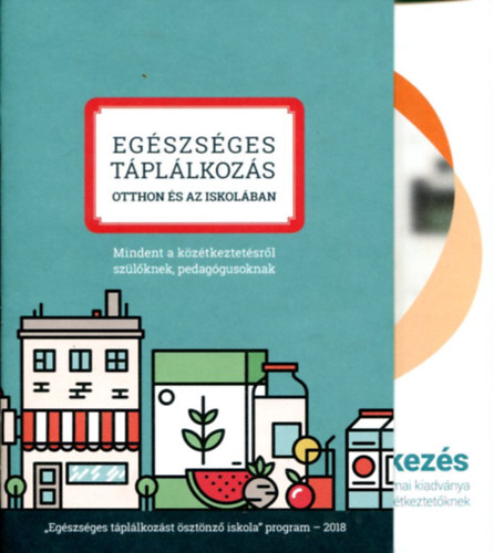 2 db egszsges tpllkozs fzet (iskola s szlk)