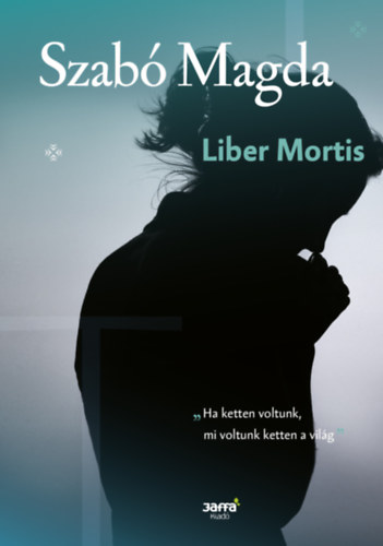 Szab Magda - Liber Mortis