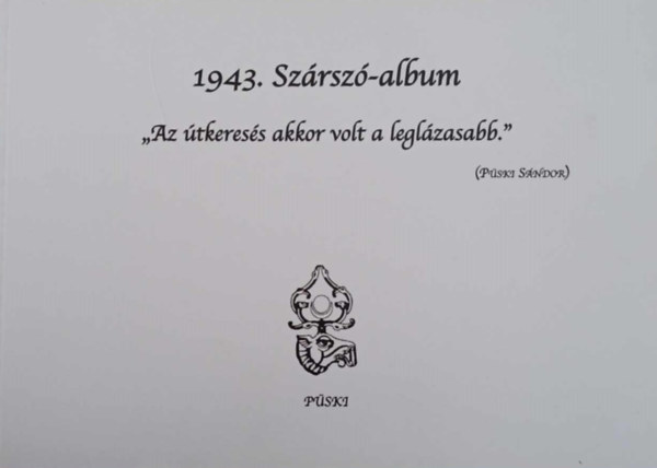 1943. Szrsz-album