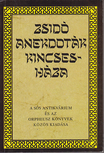 Zsid� anekdot�k kincsesh�za (reprint)