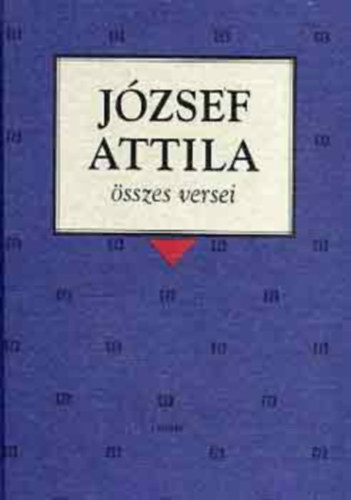 Jzsef Attila sszes versei (Osiris Klasszikusok)