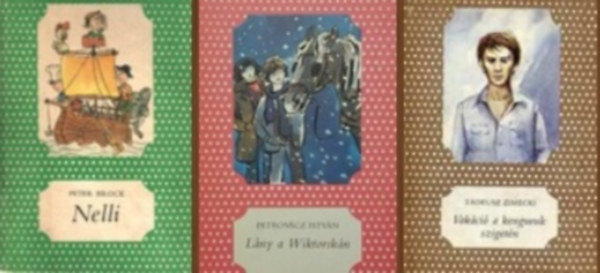 3 db p�tty�s k�nyv csomagban (Nelli / L�ny a Wiktorsk�n / Vak�ci� a kenguruk sziget�n)