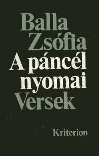Balla Zsfia - A pncl nyomai. Versek
