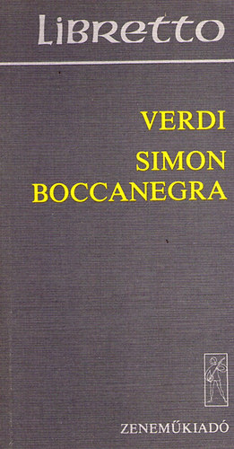 Libretto: Simon Boccanegra