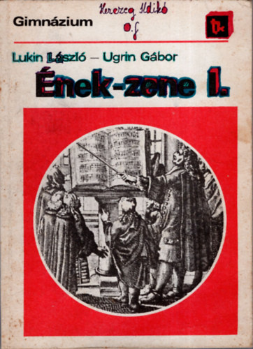 Lukin Lszl-Ugrin Gbor - nek-Zene I.