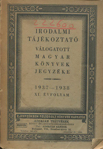 Irodalmi tjkoztat (vlogatott magyar knyvek jegyzke 1937-38 XI.)