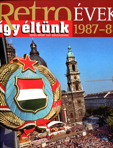 Retro vek - 1987-88 (gy ltnk)