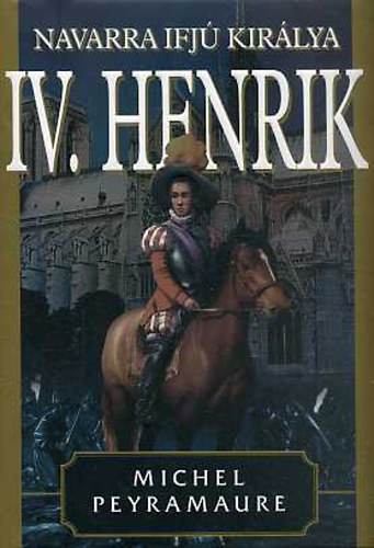 IV. Henrik - Navarra ifj kirlya