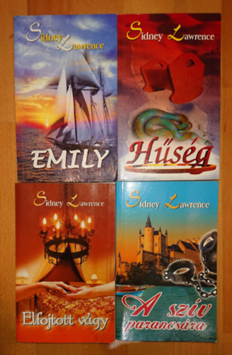 4 Sidney Lawrence knyv: Elfojtott vgy, A szv parancsra, Emily, Hsg