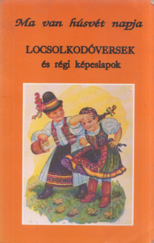 Locsolkodversek s rgi kpeslapok