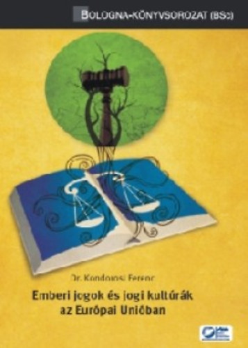 Emberi jogok �s jogi kult�r�k az Eur�pai Uni�ban