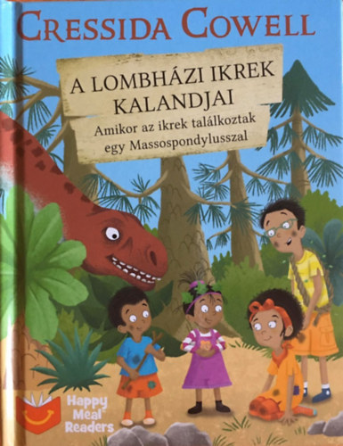 Amikor az ikrek tallkoztak egy Massospondylusszal (A Lombhzi ikrek kalandjai 3.)