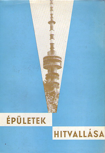 B�k�s S�ndor - �p�letek hitvall�sa