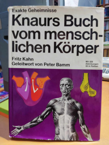 Knaurs Buch vom menschlichen Krper (Knaur knyve az emberi testrl)(Exakte Geheimnisse )