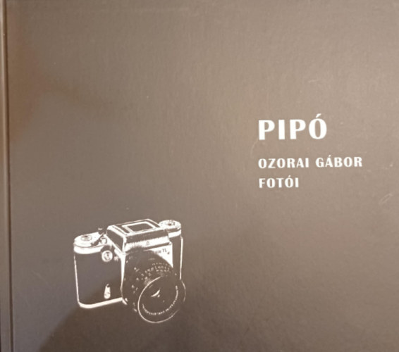 Pip - Ozorai Gbor foti