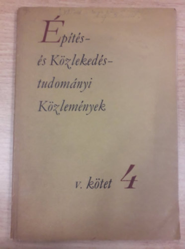 pts- s Kzlekedstudomnyi Kzlemnyek V. ktet 4.