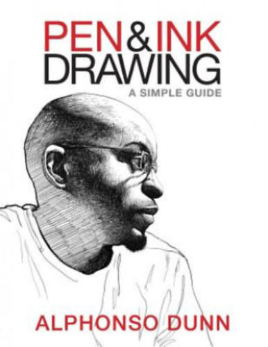 Pen & Ink Drawing - A simple guide