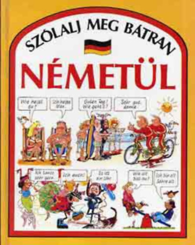 Szlalj meg btran nmetl