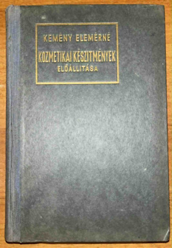 Kozmetikai ksztmnyek ellltsa