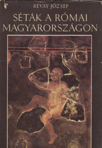 S�t�k a r�mai Magyarorsz�gon