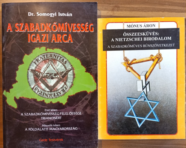 2 db szabadkmvessg: sszeeskvs - A Nietzschei Birodalom; A szabadkmvessg igazi arca