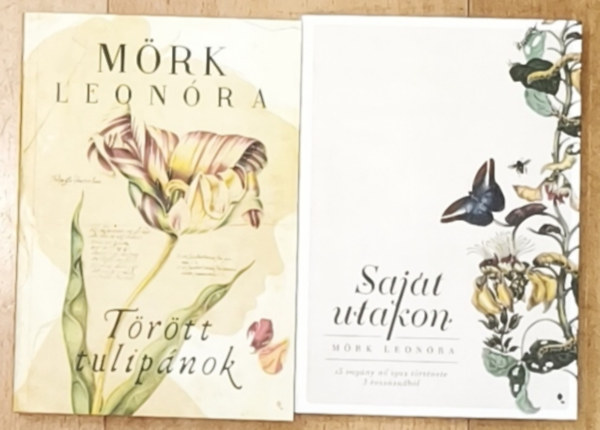 2db M�rk Leon�ra reg�ny - T�r�tt tulip�nok, Saj�t utakon