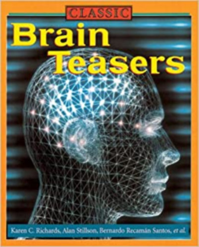 Karen C. Richards, Alan Stillson, Bernardo Recamn Santos - Brain Teasers